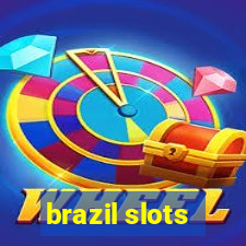 brazil slots